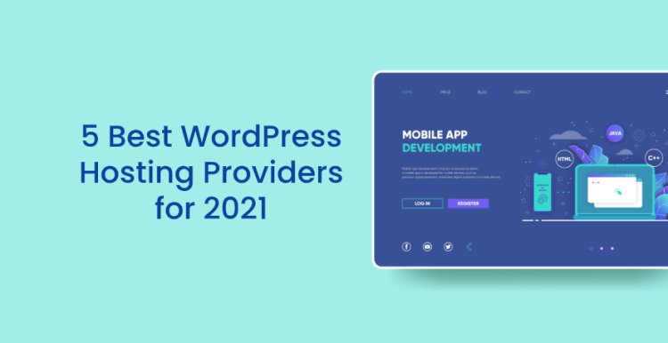 Best and Top 5 Hosting Providers For WordPress in 2023