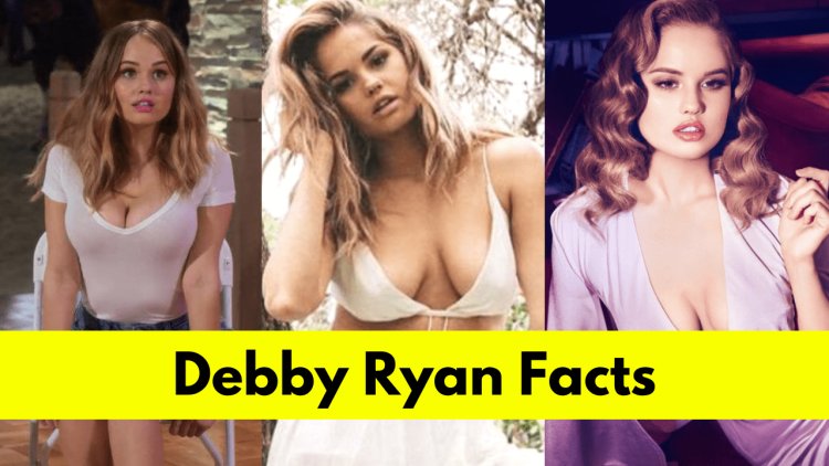 Everything You Need to Know About Debby Ryan's Age, Height, Net Worth and More