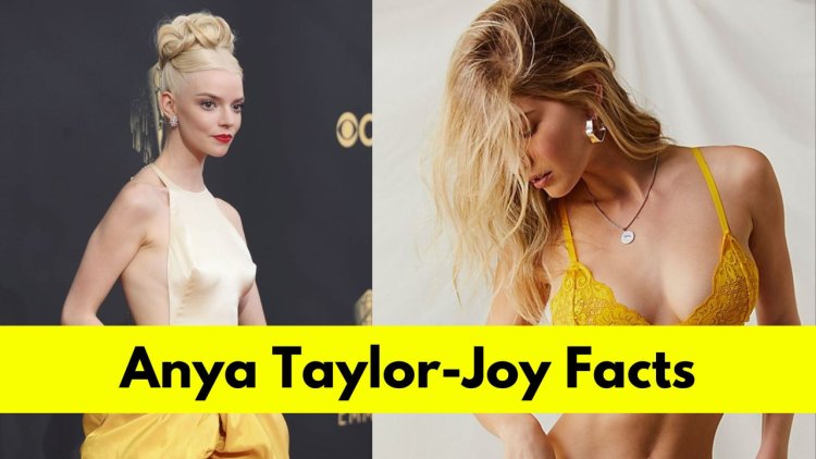 Anya Taylor-Joy: Bio, Age, Height, Boyfriend, Net Worth, Movies, and TV Shows