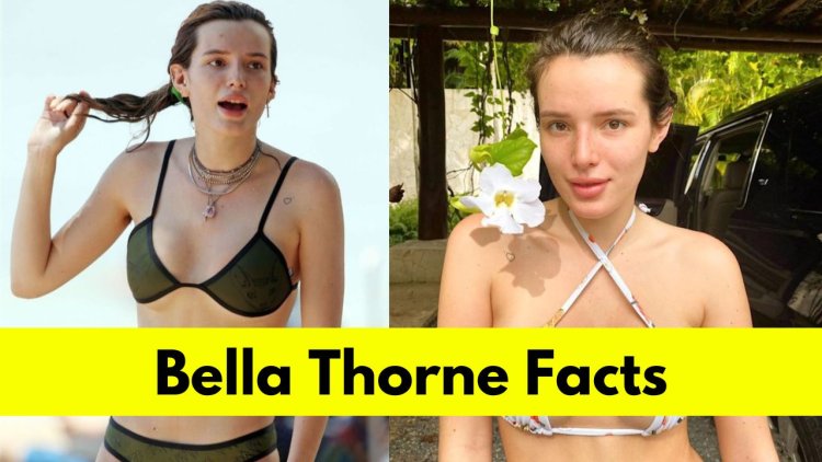 Bella Thorne: Bio, Age, Height, Boyfriend, Net Worth, Movies, and TV Shows