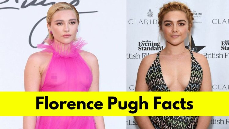Florence Pugh: Bio, Age, Height, Boyfriend, Net Worth, Movies, and TV Shows