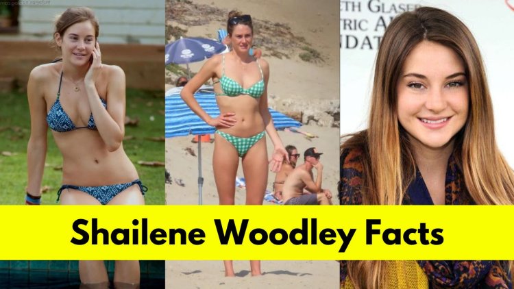 Shailene Woodley: Bio, Age, Height, Boyfriend, Net Worth, Movies, and TV Shows