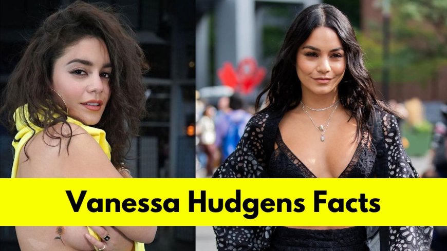 Vanessa Hudgens: Bio, Age, Height, Boyfriend, Net Worth, Movies, and TV Shows