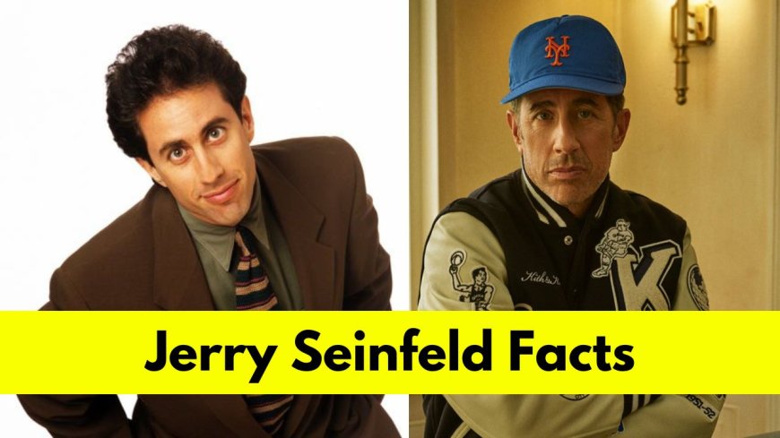 Jerry Seinfeld: Bio, Age, Height, Girlfriend, Net Worth, Movies, and TV Shows