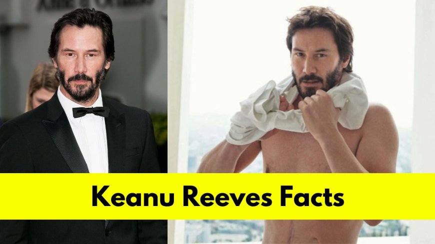 Keanu Reeves: Bio, Age, Height, Wife, Net Worth, Movies, and TV Shows