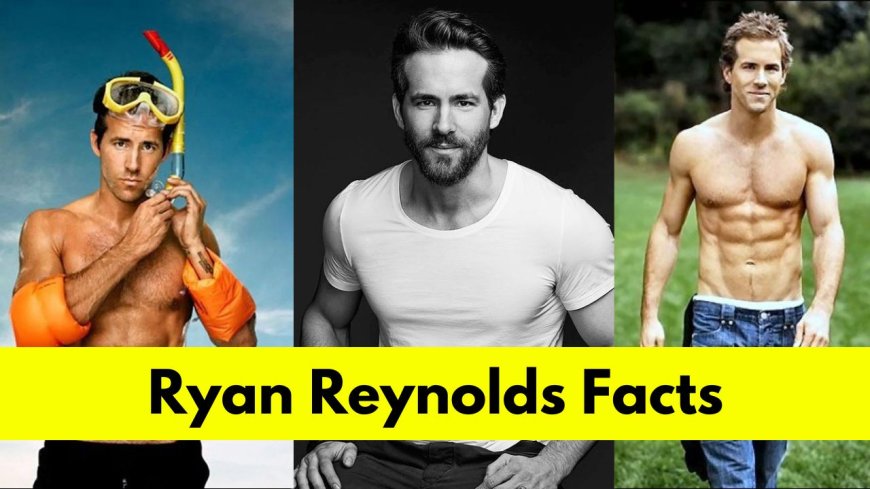 Ryan Reynolds: Bio, Age, Height, Wife, Net Worth, Movies, and TV Shows