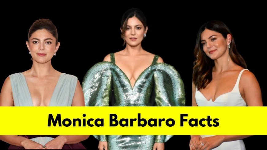 Monica Barbaro: Bio, Age, Height, Boyfriend, Net Worth, Movies and TV Shows