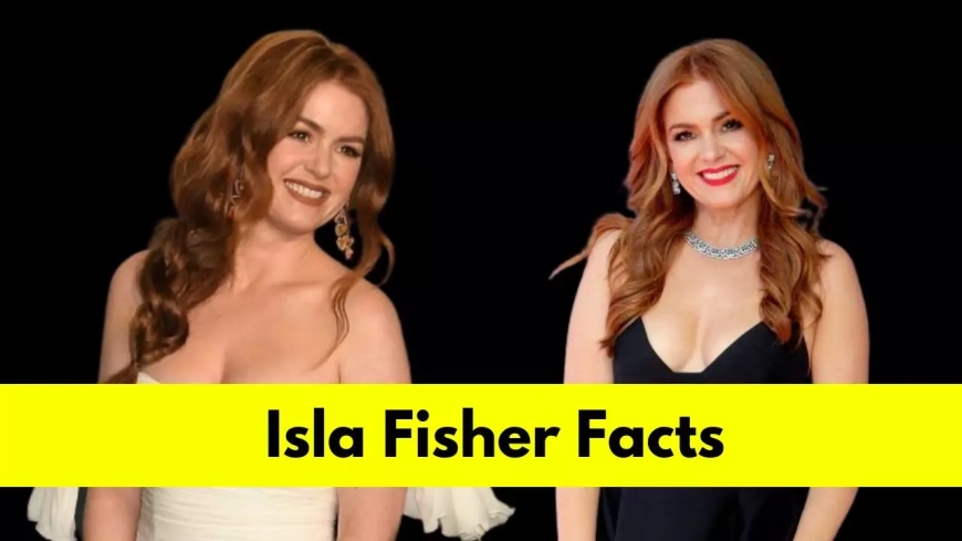 Isla Fisher: Bio, Age, Height, Husband, Net Worth, Movies, and TV Shows