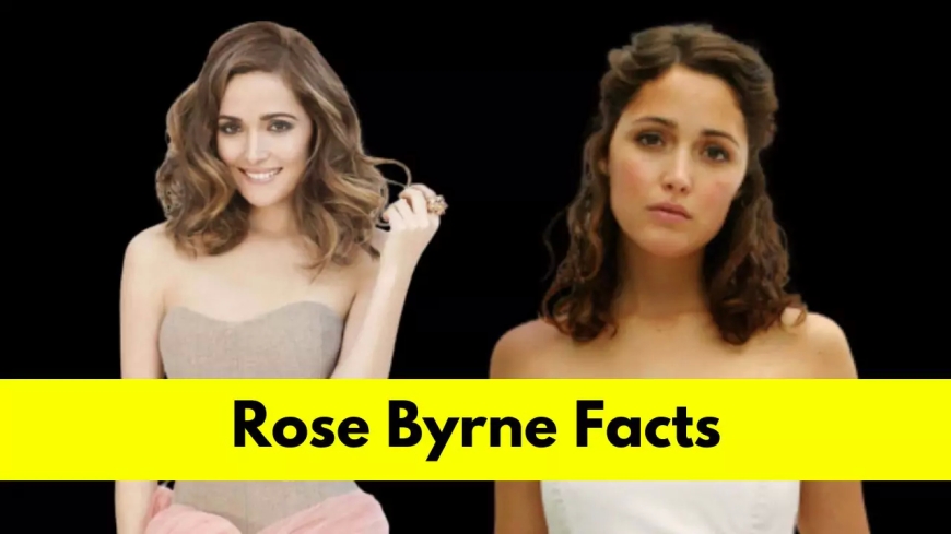 Rose Byrne: Bio, Age, Height, Boyfriend, Net Worth, Movies, and TV Shows