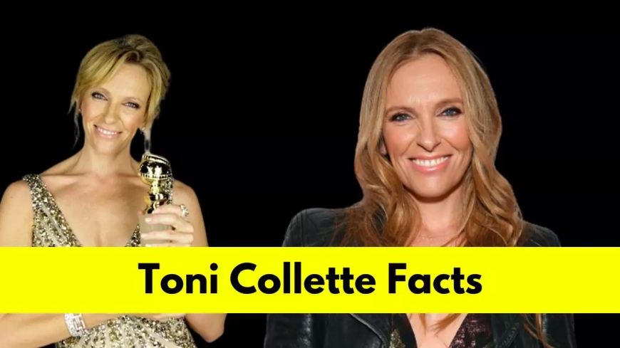 Toni Collette: Bio, Age, Height, Husband, Net Worth, Movies, and TV Shows